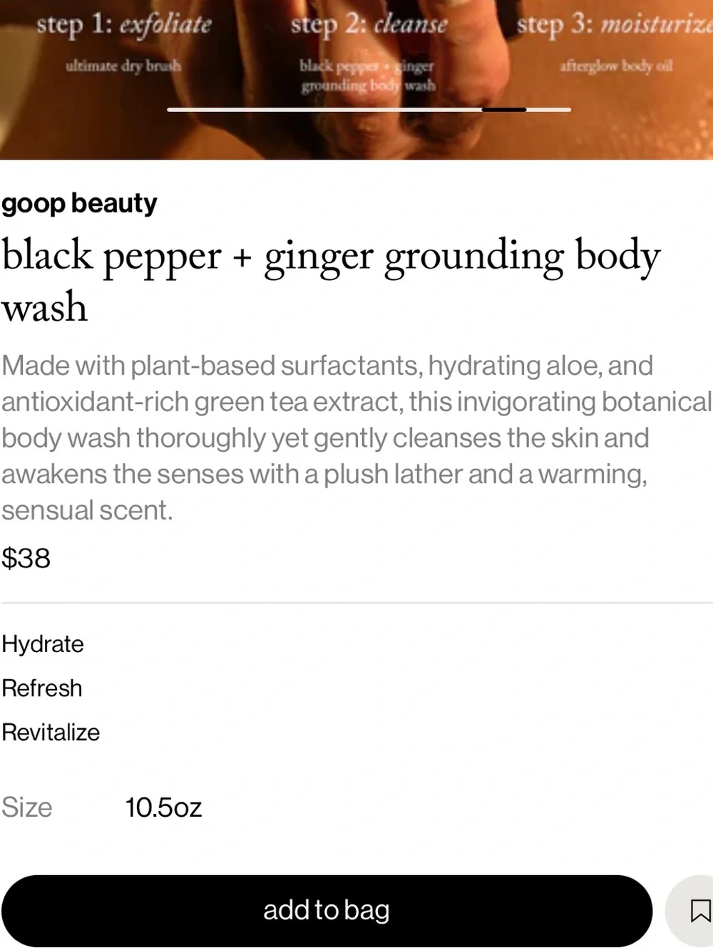 Goop beauty Pepper + Ginger Grounding botanical body wash 11oz new launch
